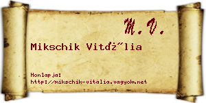 Mikschik Vitália névjegykártya